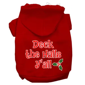 Deck The Halls Y'all Screen Print Dog Hoodie Red M